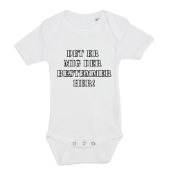 Det er mig der bestemmer her