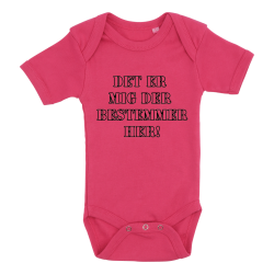 Det er mig der bestemmer her