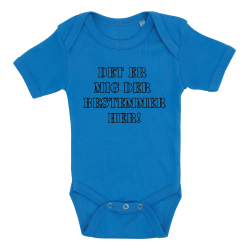 Det er mig der bestemmer her