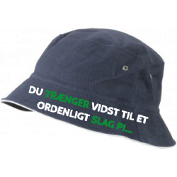 Du trænger vidst til et ordenligt slag pi...