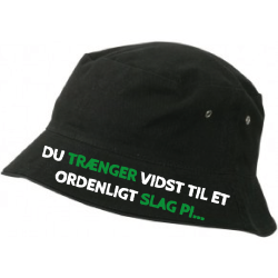 Du trænger vidst til et ordenligt slag pi...