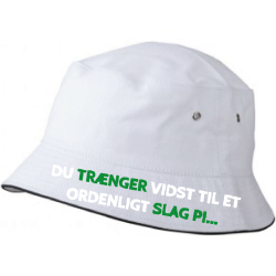 Du trænger vidst til et ordenligt slag pi...