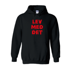 Hoodie - Lev med det