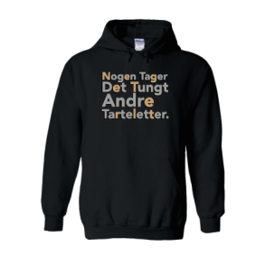 Nogen tager det tungt, andre tarteletter (hoodie)