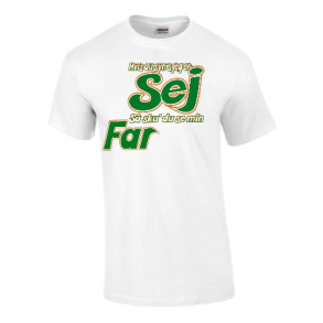 Hvis du synes jeg er sej T-shirt