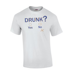 Drunk? Yes / No