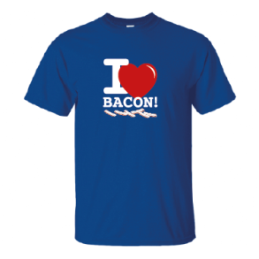 I Love Bacon