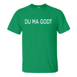 Du m godt